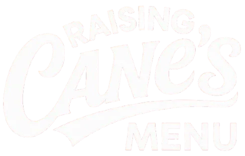 Raising Cane's Menu