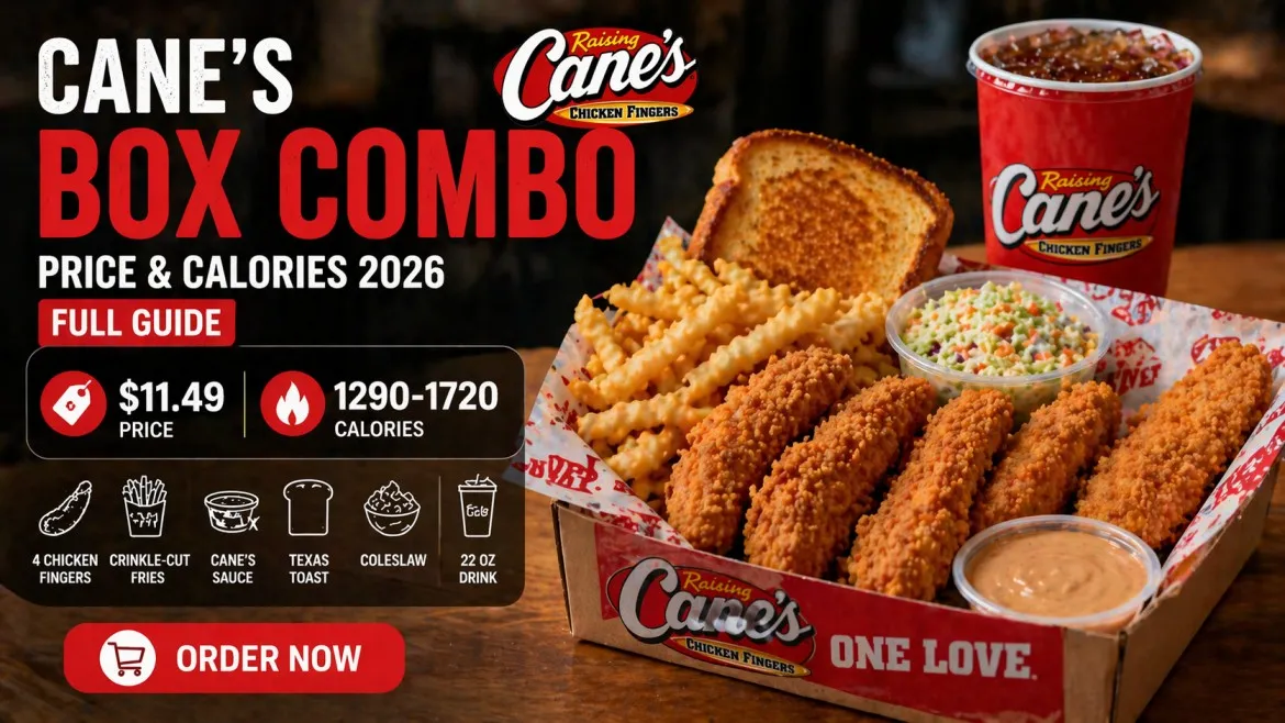 Cane’s Box Combo Price